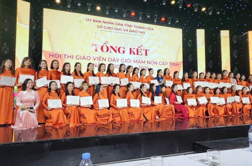 Tổng kết Hội thi Giáo viên dạy giỏi Mầm non cấp tỉnh, năm học: 2024-2025